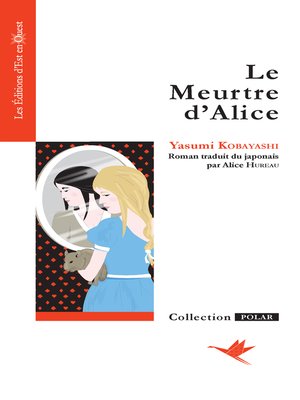 cover image of Le Meurtre d'Alice